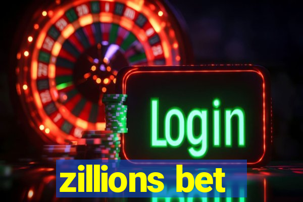 zillions bet